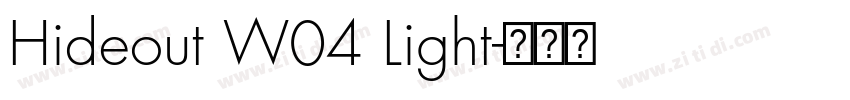 Hideout W04 Light字体转换